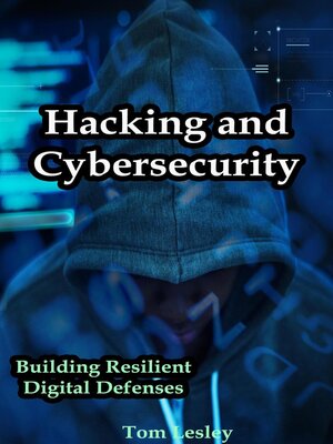 cover image of Hacking and Cybersecurity